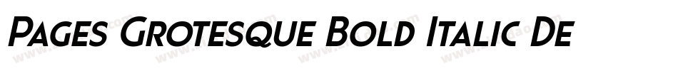 Pages Grotesque Bold Italic Demo字体转换